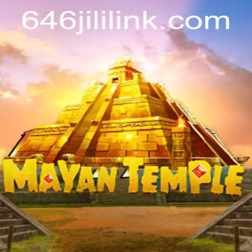 Discover the Thrills of MayanTemple: An Unforgettable Gaming Experience with 646JILI