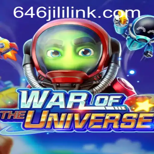 WAR OF THE UNIVERSE: Exploring the Epic Strategy Game with 646JILI